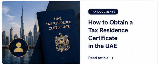 UAE Tax Residency Certificate application documentation